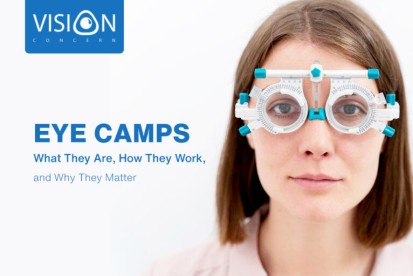 Eye Camps: What They Are, How They Work, and Why They Matter