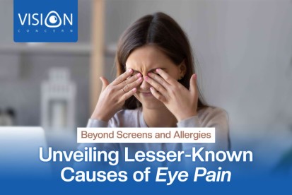 Beyond Screens and Allergies: Unveiling Lesser-Known Causes of Eye Pain