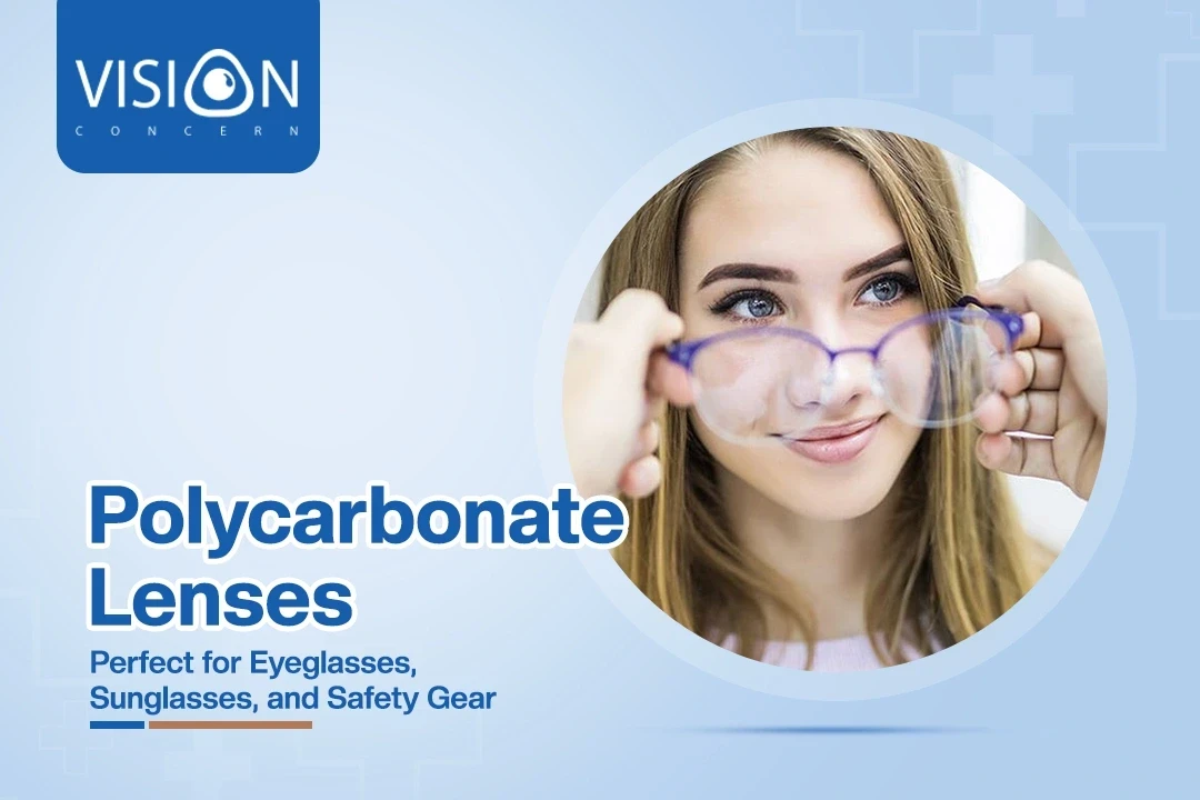 Polycarbonate Lenses: Perfect for Eyeglasses, Sunglasses, and Safety Gear