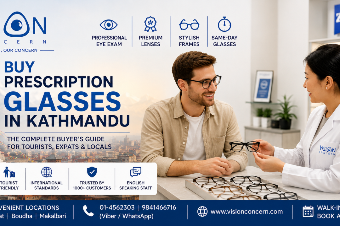 How to Buy Prescription Glasses in Kathmandu | Complete Guide